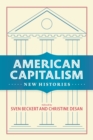 Image for American capitalism  : new histories