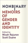 Image for Nonbinary : Memoirs of Gender and Identity