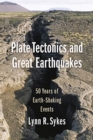 Image for Plate Tectonics and Great Earthquakes : 50 Years of Earth-Shaking Events