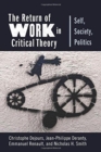 Image for The Return of Work in Critical Theory