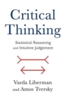 Image for Critical Thinking : Statistical Reasoning and Intuitive Judgment