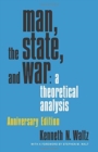 Image for Man, the State, and War