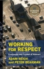 Image for Working for Respect : Community and Conflict at Walmart