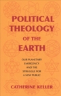 Image for Political Theology of the Earth
