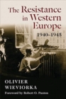 Image for The resistance in Western Europe, 1940-1945