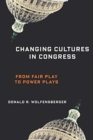 Image for Changing Cultures in Congress