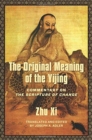 Image for The Original Meaning of the Yijing