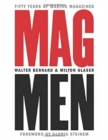 Image for Mag men  : fifty years of making magazines