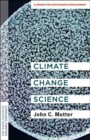 Image for Climate change science  : a primer for sustainable development
