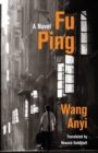 Image for Fu Ping : A Novel
