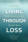 Image for Living through loss  : interventions across the life span
