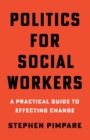 Image for Politics for Social Workers