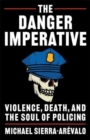 Image for The Danger Imperative