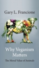 Image for Why Veganism Matters