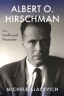 Image for Albert O. Hirschman  : an intellectual biography