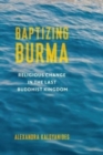Image for Baptizing Burma
