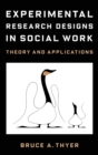 Image for Experimental Research Designs in Social Work