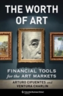 Image for The worth of art  : financial tools for the art market