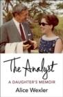 Image for The analyst  : a daughter&#39;s memoir