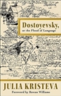 Image for Dostoyevsky, or, The flood of language
