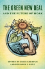 Image for The Green New Deal and the Future of Work