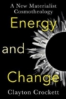 Image for Energy and Change