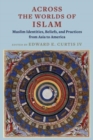 Image for Across the Worlds of Islam