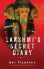 Image for Lakshmi’s Secret Diary : A Novel