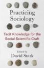Image for Practicing Sociology