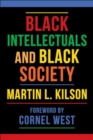 Image for Black Intellectuals and Black Society