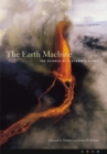 Image for The earth machine: the science of a dynamic planet