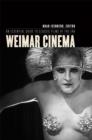 Image for Weimar cinema: an essential guide to classic films of the era