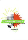 Image for Carried away: the invention of modern shopping