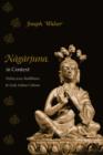 Image for Nagarjuna in context: Mahayana Buddhism and early Indian culture