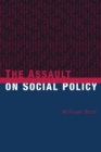 Image for The assault on social policy