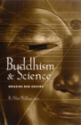 Image for Buddhism and science: breaking new ground