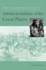 Image for The Columbia guide to American Indians of the Great Plains