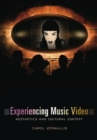 Image for Experiencing music video: aesthetics and cultural context