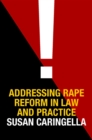 Image for Addressing rape reform in law and practice