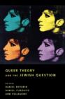Image for Queer theory and the Jewish question