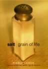 Image for Salt: grain of life