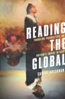 Image for Reading the global: troubling perspectives on Britain&#39;s empire in Asia