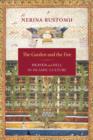 Image for The garden and the fire: heaven and hell in Islamic culture