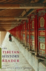 Image for The Tibetan history reader