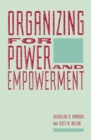 Image for Organizing for Power &amp; Empowerment (Paper)