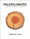 Image for Paleoclimates: understanding climate change past and present