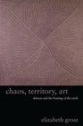 Image for Chaos, territory, art: Deleuze and the framing of the Earth