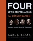 Image for Four Jews on Parnassus: a conversation : Benjamin, Adorno, Scholem, Schoenberg