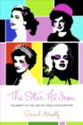 Image for The star as icon: celebrity in the age of mass consumption