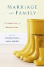 Image for Marriage and family: perspectives and complexities